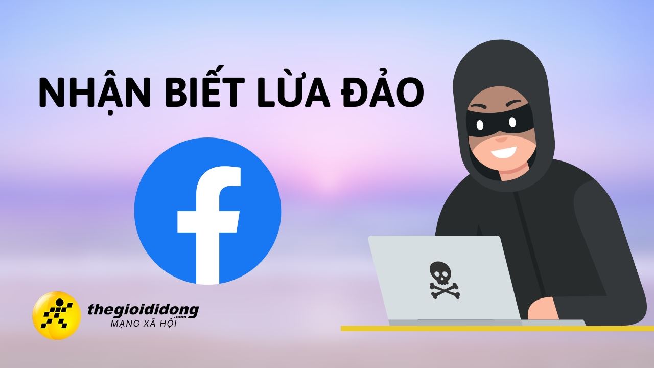 Cách nhận biết Fanpage lừa đảo trên Facebook