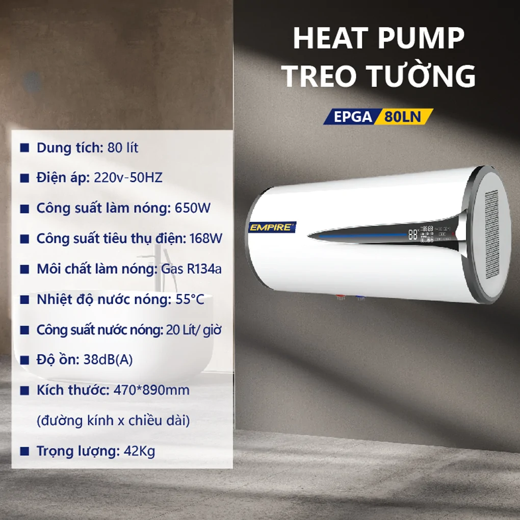 Máy Nước Nóng Heat Pump Empire Treo Tường EPGA-80LN 80 Lít